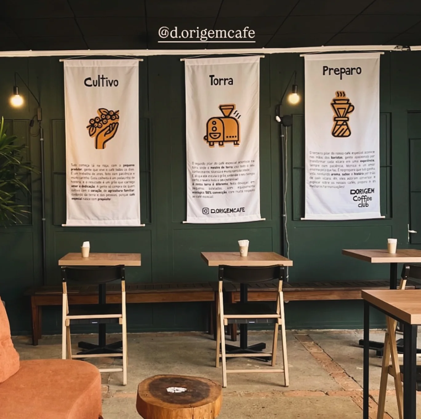 Salão verde com os banners Cultivo, Torra e Preparo